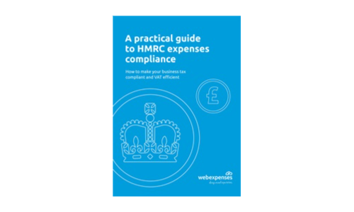 A Practical Guide to HMRC Expenses Compliance