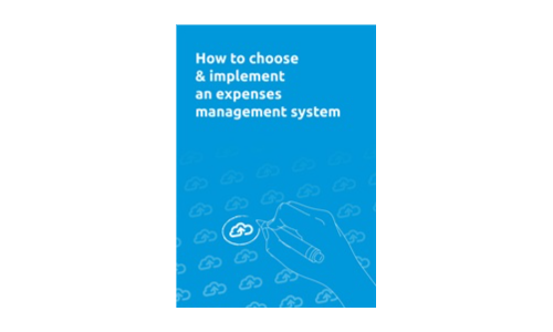 How to choose and implement an expenses management system