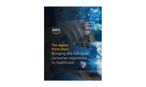 The Digital Front Door: Bringing the full-cycle consumer experience to healthcare